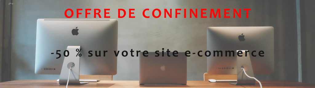 Offre de confinement